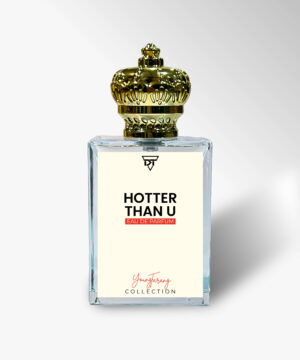 HOTTER THAN YOU